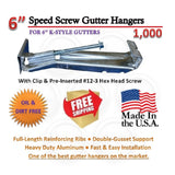 6" Speed-Screw Gutter Hanger | with Clip | K-Style Gutters. | With pre-inserted screw. | Box Qty 1000