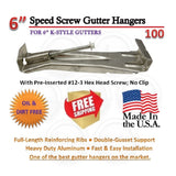 6" Speed-Screw Gutter Hanger | No Clip | K-Style Gutters. | With pre-inserted screw. | Box Qty 100